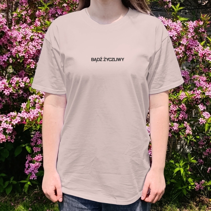 Koszulka z przesłaniem oversize Bądź życzliwy, nie znasz całej historii