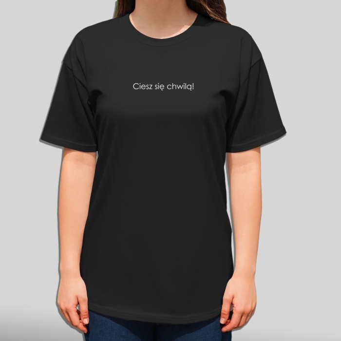 Koszulka z przesłaniem oversize Ciesz się chwilą Twórz wspomnienia Kochaj bez granic Dziel się miłością Noś dobro