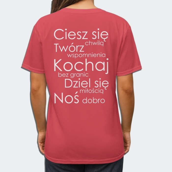 Koszulka z przesłaniem oversize Ciesz się chwilą Twórz wspomnienia Kochaj bez granic Dziel się miłością Noś dobro