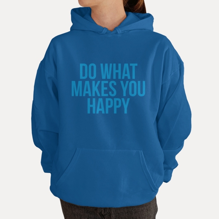 Bluza z przesłaniem oversize z kapturem Do What Makes You Happy