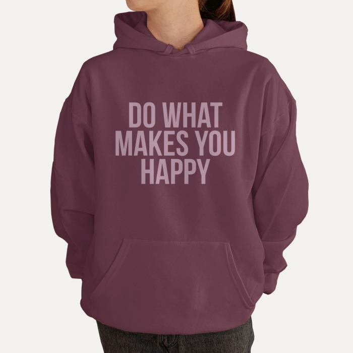 Bluza z przesłaniem oversize z kapturem Do What Makes You Happy