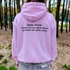 Bluza z przesłaniem oversize z kapturem Dobro wraca