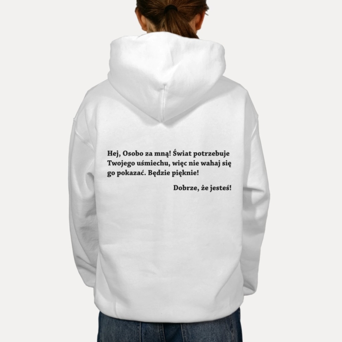 Bluza motywacyjna, dobra zmiana, pozytywna energia, Dobrze, że jesteś!