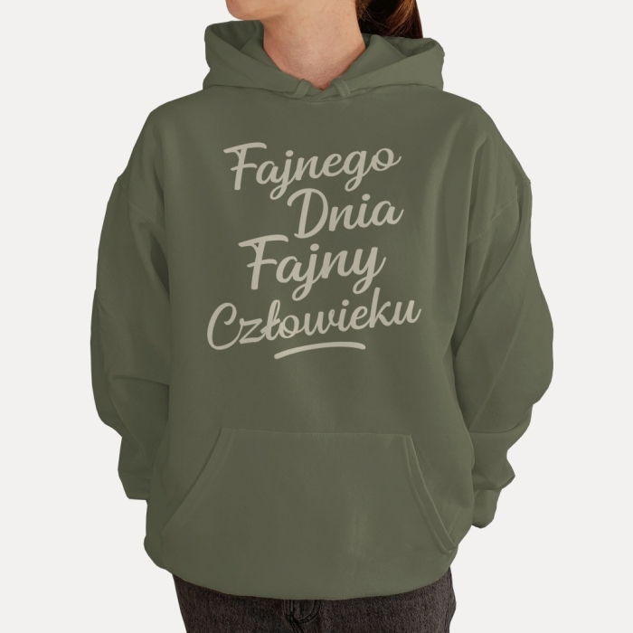 Bluza z przesłaniem oversize z kapturem Fajnego dnia fajny człowieku