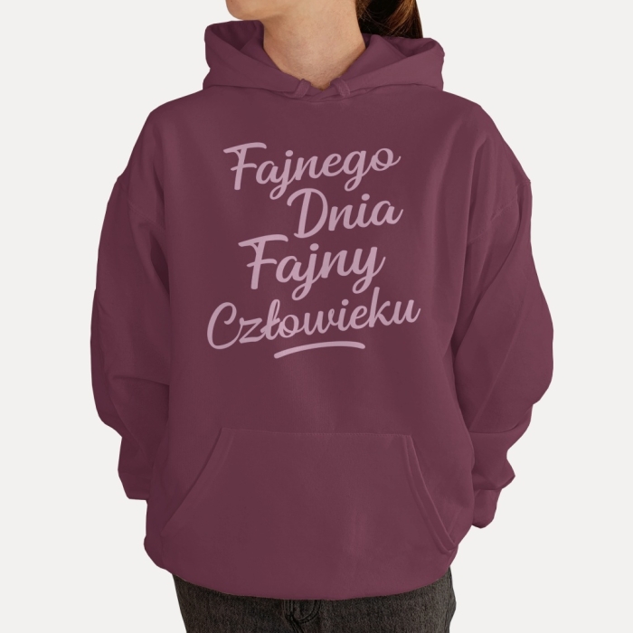 Bluza z przesłaniem oversize z kapturem Fajnego dnia fajny człowieku