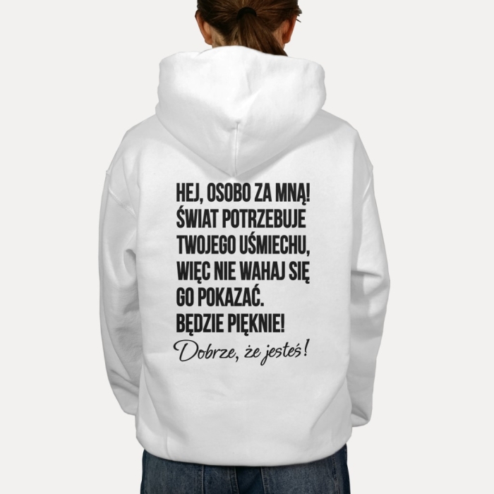 Bluza z przesłaniem oversize z kapturem Hej osobo za mną! – Szerz uśmiech i dobro