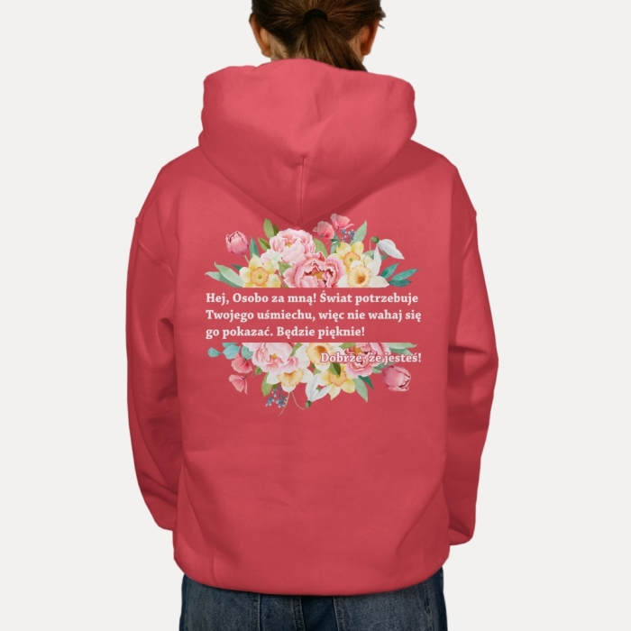 Bluza z kapturem oversize z przesłaniem Dobrze, że jesteś! Kwiaty Unisex