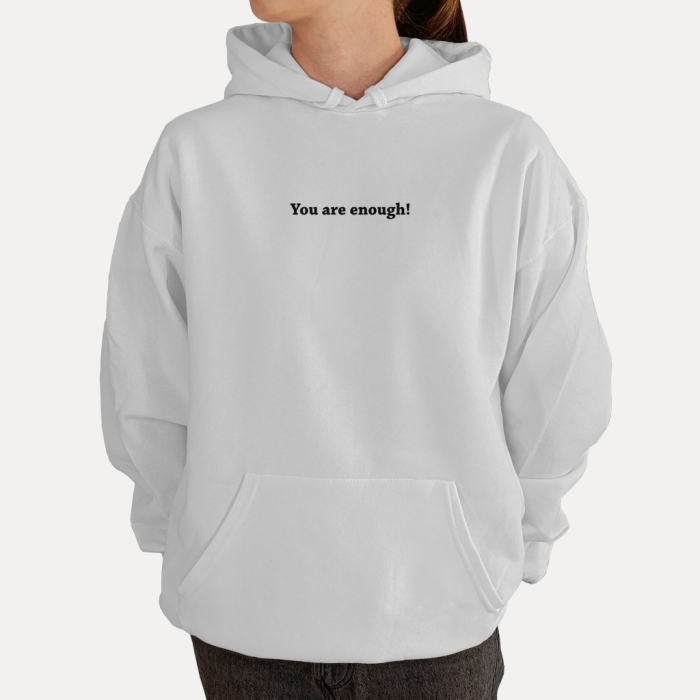 Bluza z przesłaniem oversize z kapturem You are enough! Unisex