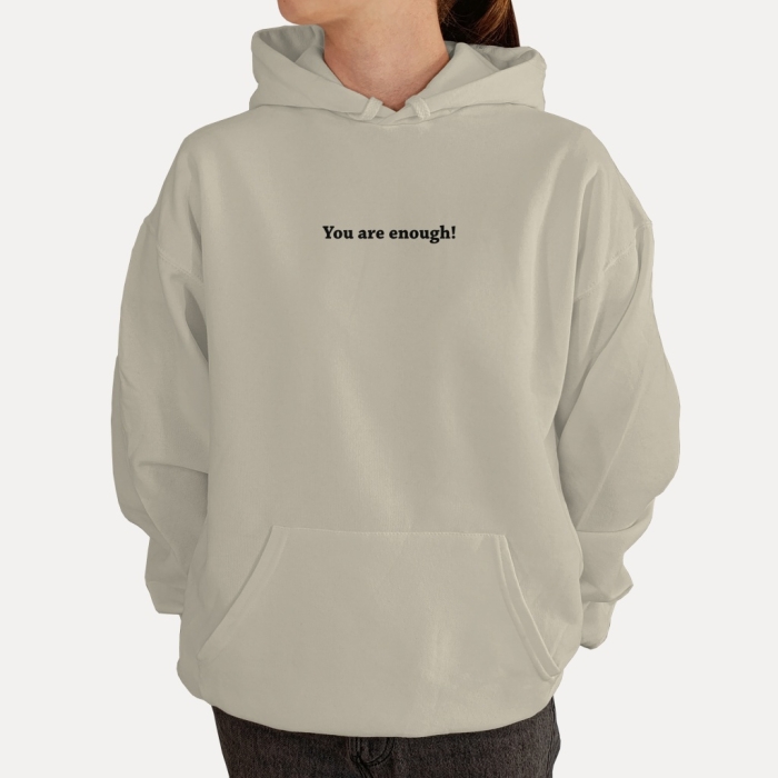 Bluza z przesłaniem oversize z kapturem You are enough! Unisex