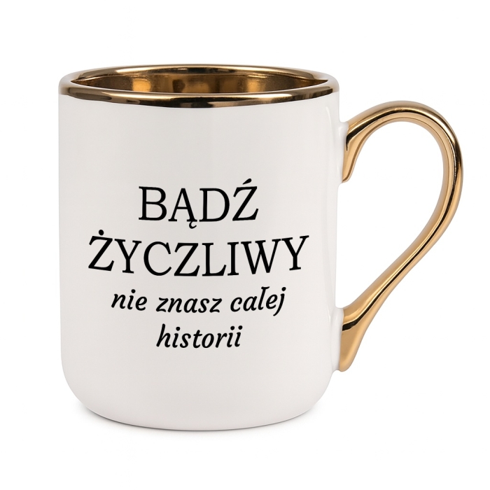 Kubek Bądź życzliwy, nie znasz całej historii