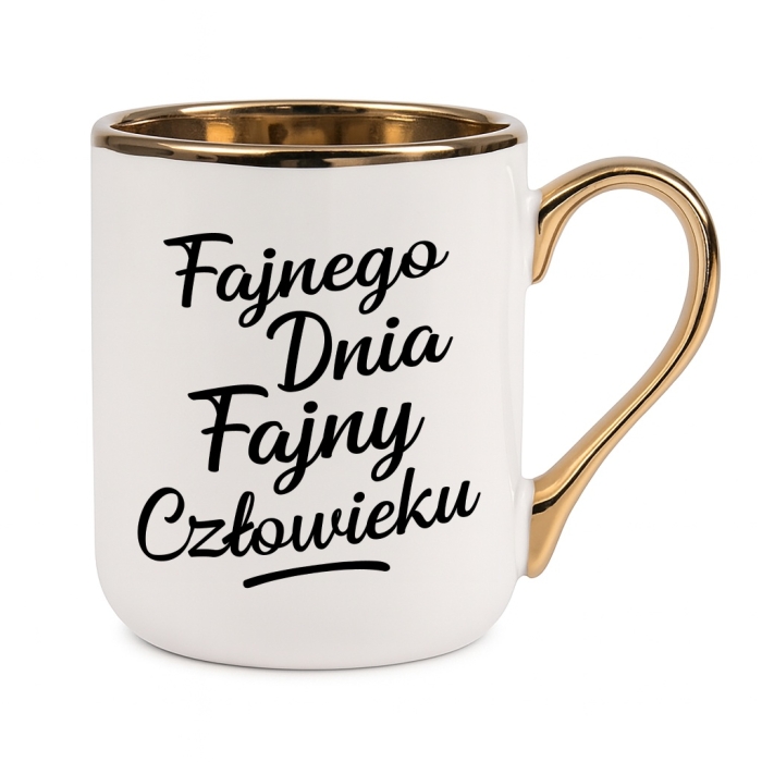 Kubek Fajnego dnia fajny człowieku