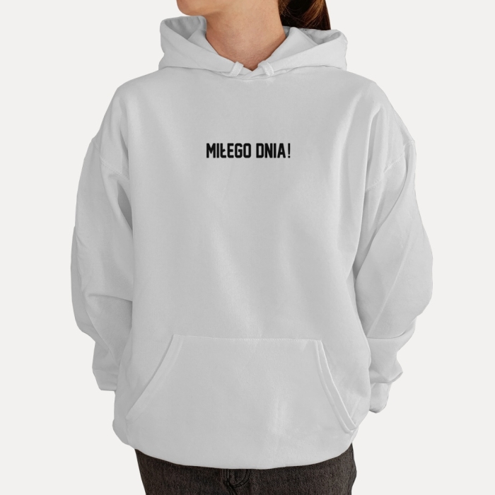 Bluza z przesłaniem oversize z kapturem Niech to będzie Twój najlepszy dzień!