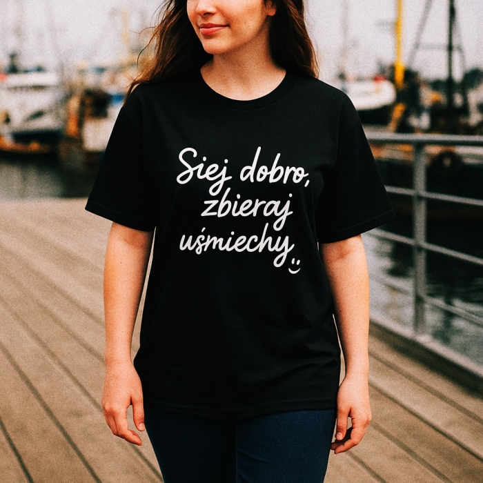 Koszulka z przesłaniem oversize Siej dobro, zbieraj uśmiechy :) nosdobro motywacyjna