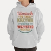 Bluza z przesłaniem oversize z kapturem Uśmiech to taka krzywa. która wszystko prostuje