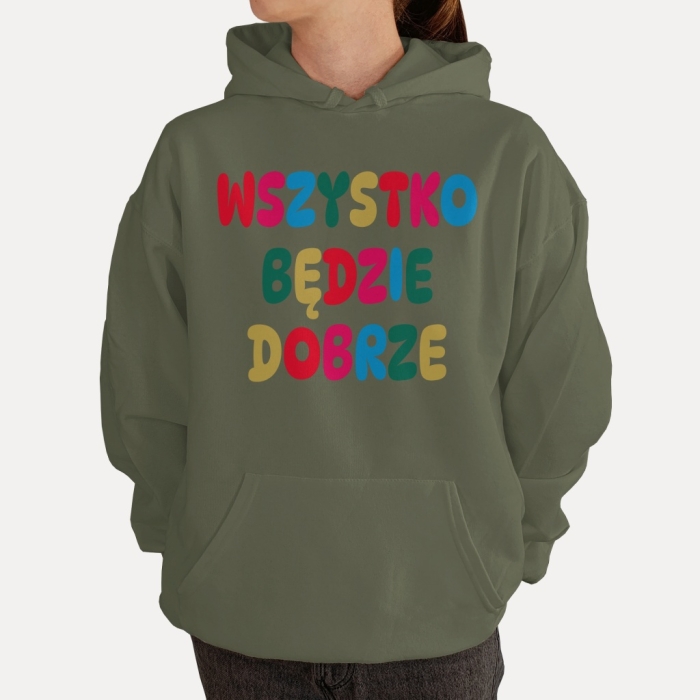 Bluza z przesłaniem oversize z kapturem Wszystko będzie dobrze 2