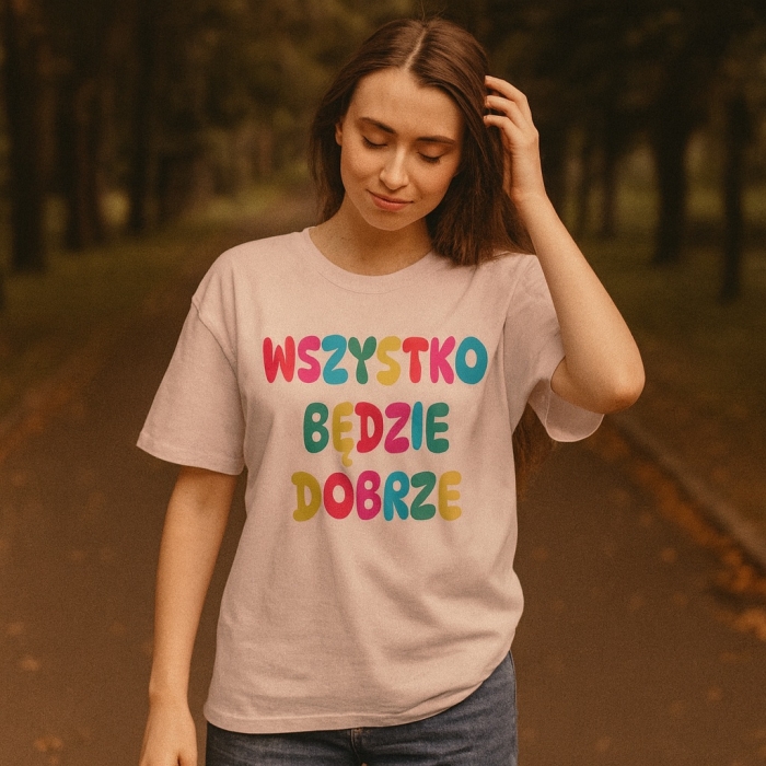 Koszulka z napisem „Wszystko będzie dobrze” w kolorowym nadruku – pozytywna koszulka NosDobro