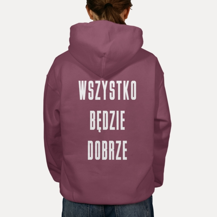 Bluza z przesłaniem oversize z kapturem Wszystko będzie dobrze