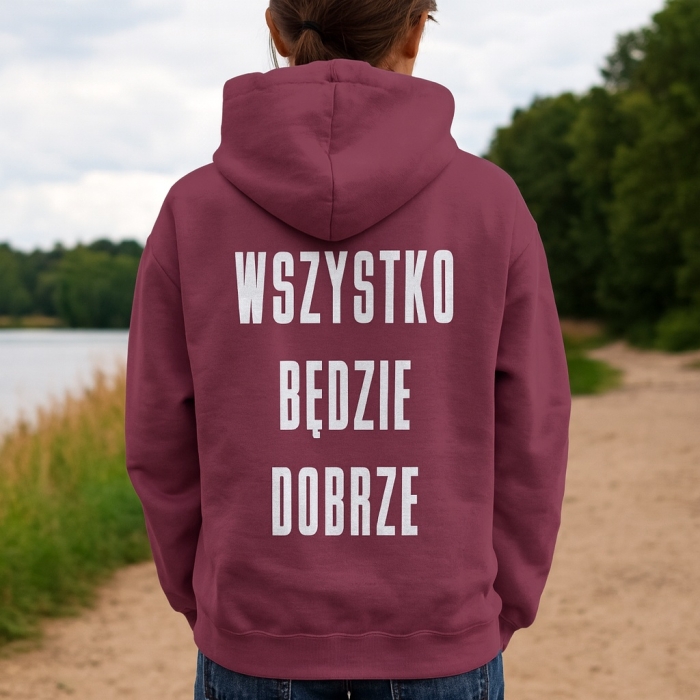 Bluza z przesłaniem oversize z kapturem Wszystko będzie dobrze