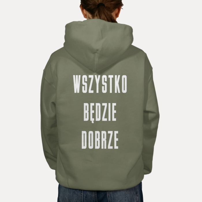 Bluza z przesłaniem oversize z kapturem Wszystko będzie dobrze