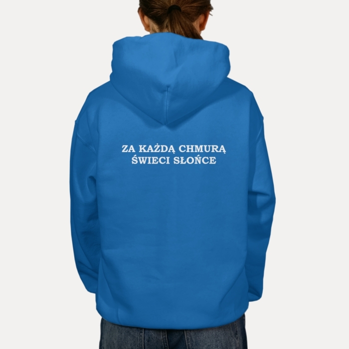 Bluza z przesłaniem oversize z kapturem Za każdą chmurą świeci słońce